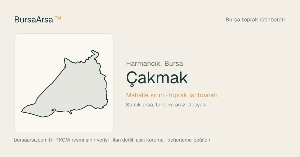 Çakmak (Harmancık) mahalle sınırı, TKGM kadastro verisi