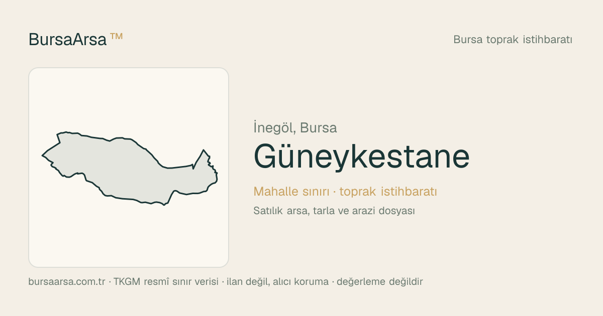 Güneykestane (İnegöl) mahalle sınırı, TKGM kadastro verisi