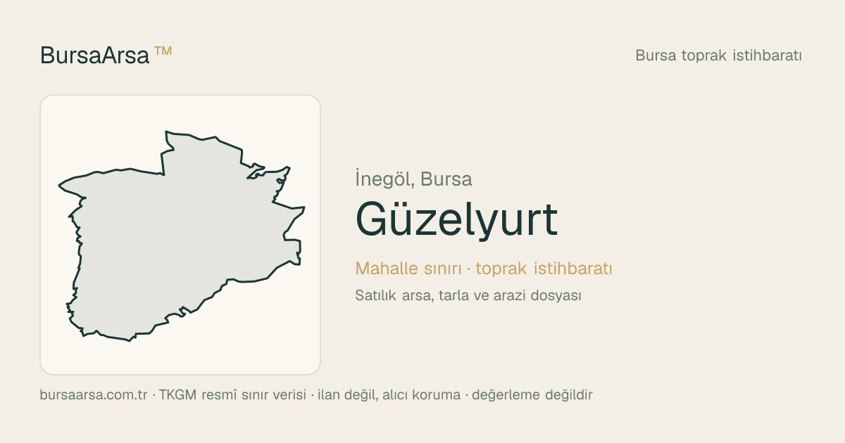 Güzelyurt (İnegöl) mahalle sınırı, TKGM kadastro verisi