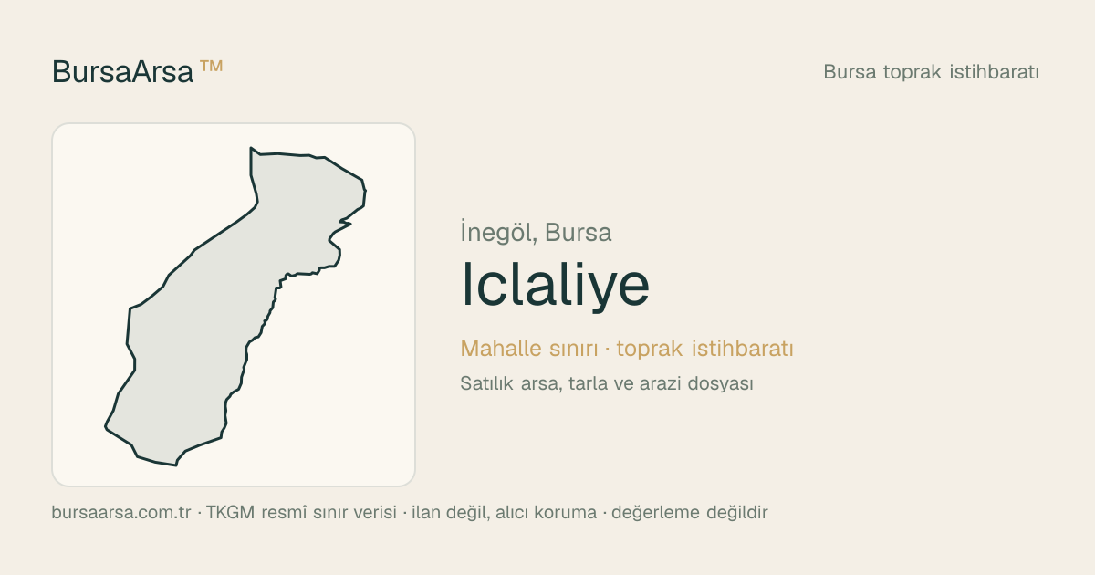 İclaliye (İnegöl) mahalle sınırı, TKGM kadastro verisi