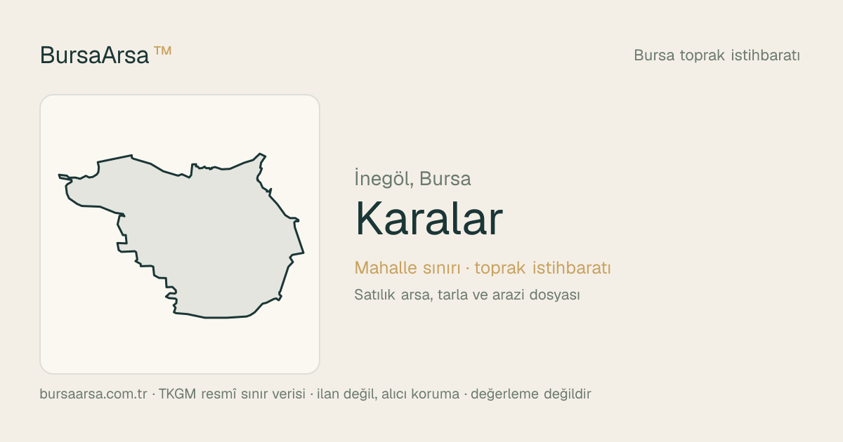 Karalar (İnegöl) mahalle sınırı, TKGM kadastro verisi