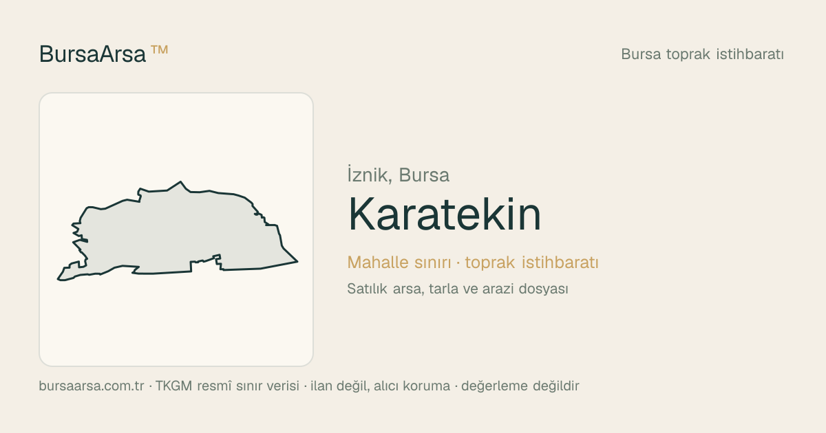 Karatekin (İznik) mahalle sınırı, TKGM kadastro verisi