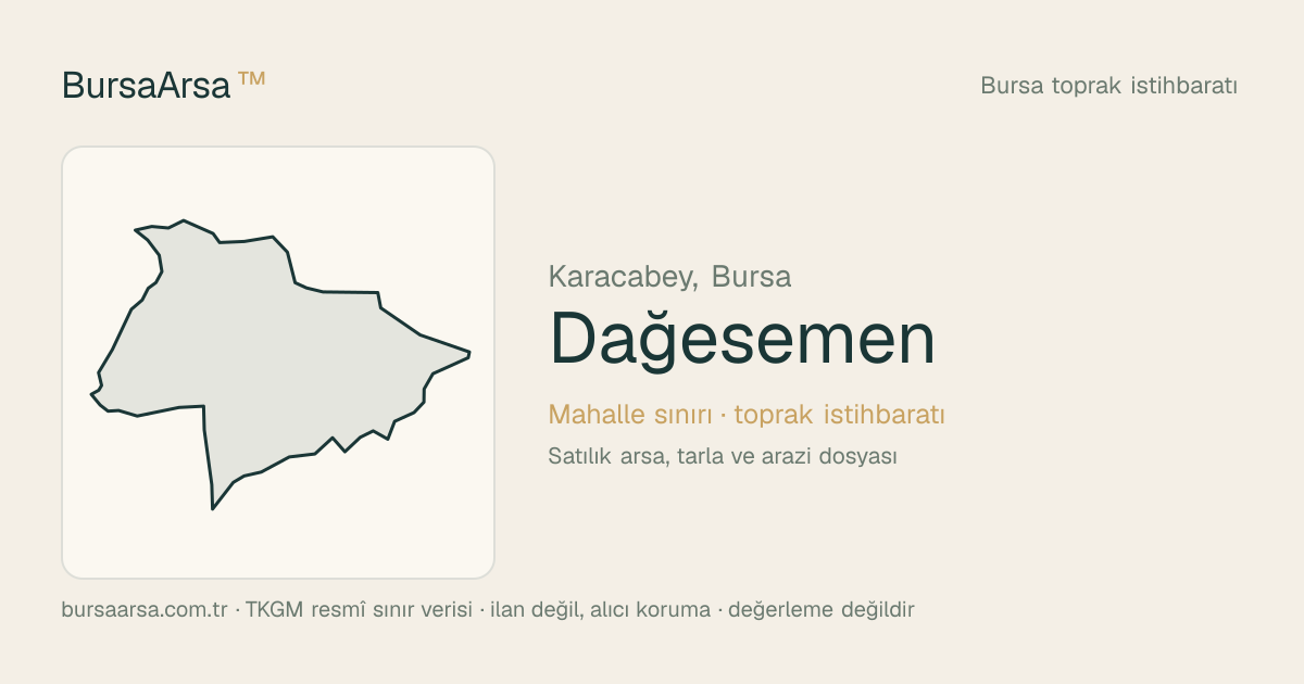 Dağesemen (Karacabey) mahalle sınırı, TKGM kadastro verisi