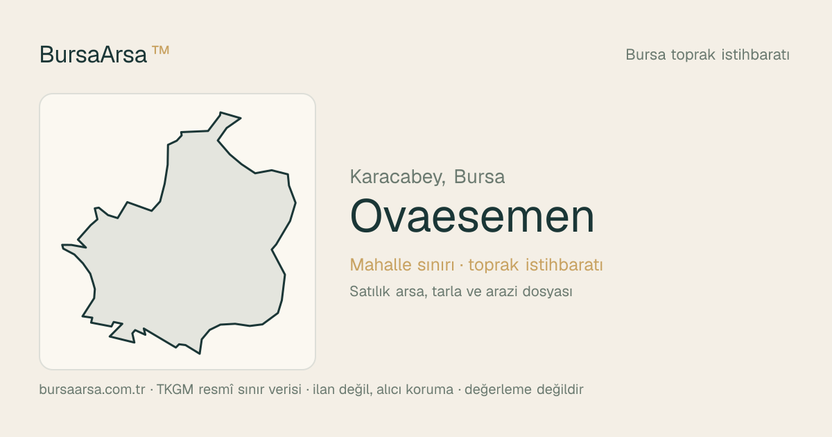 Ovaesemen (Karacabey) mahalle sınırı, TKGM kadastro verisi
