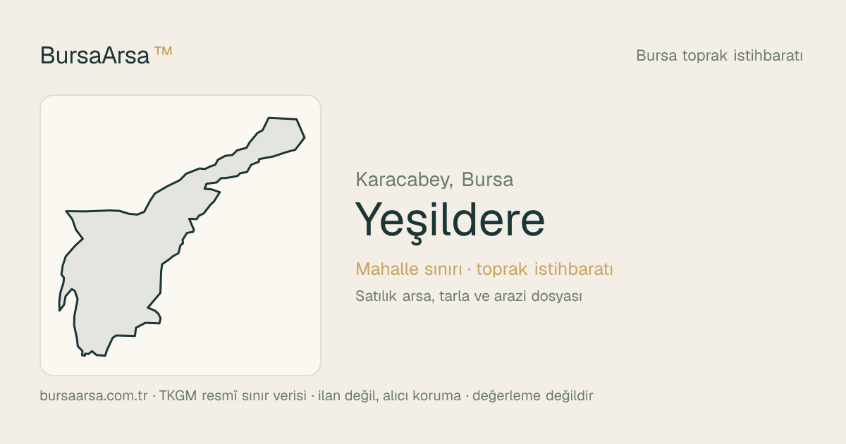 Yeşildere (Karacabey) mahalle sınırı, TKGM kadastro verisi