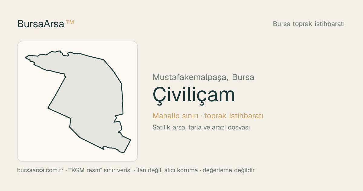 Çiviliçam (Mustafakemalpaşa) mahalle sınırı, TKGM kadastro verisi
