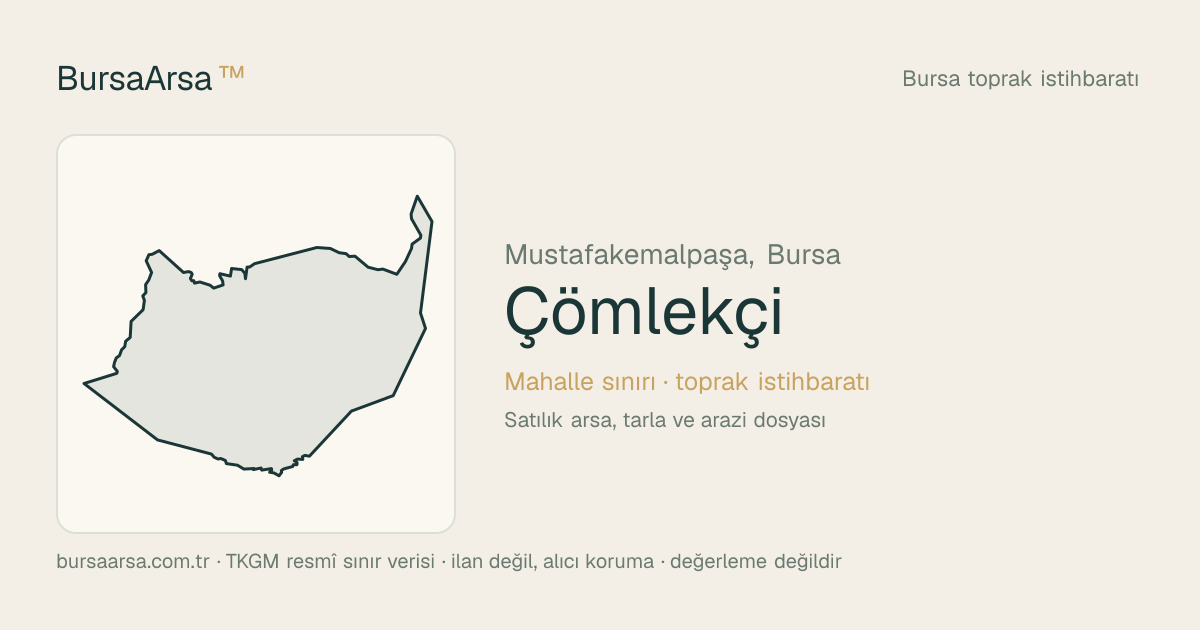 Çömlekçi (Mustafakemalpaşa) mahalle sınırı, TKGM kadastro verisi