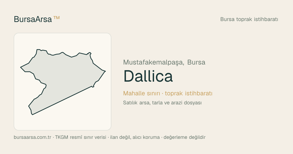 Dallıca (Mustafakemalpaşa) mahalle sınırı, TKGM kadastro verisi