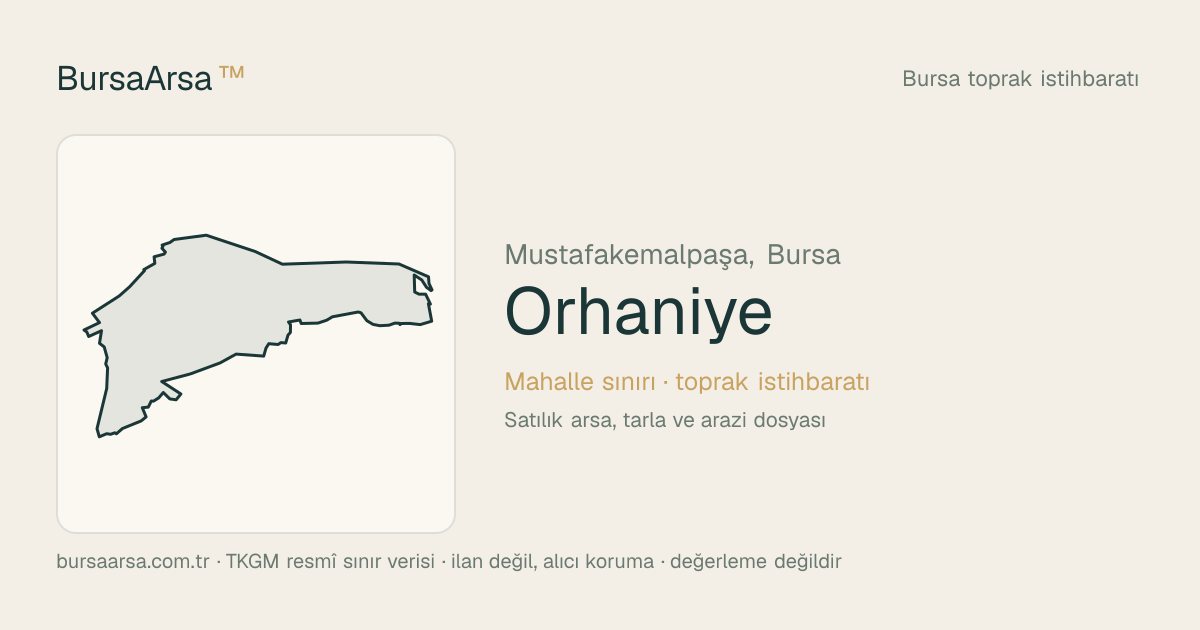 Orhaniye (Mustafakemalpaşa) mahalle sınırı, TKGM kadastro verisi