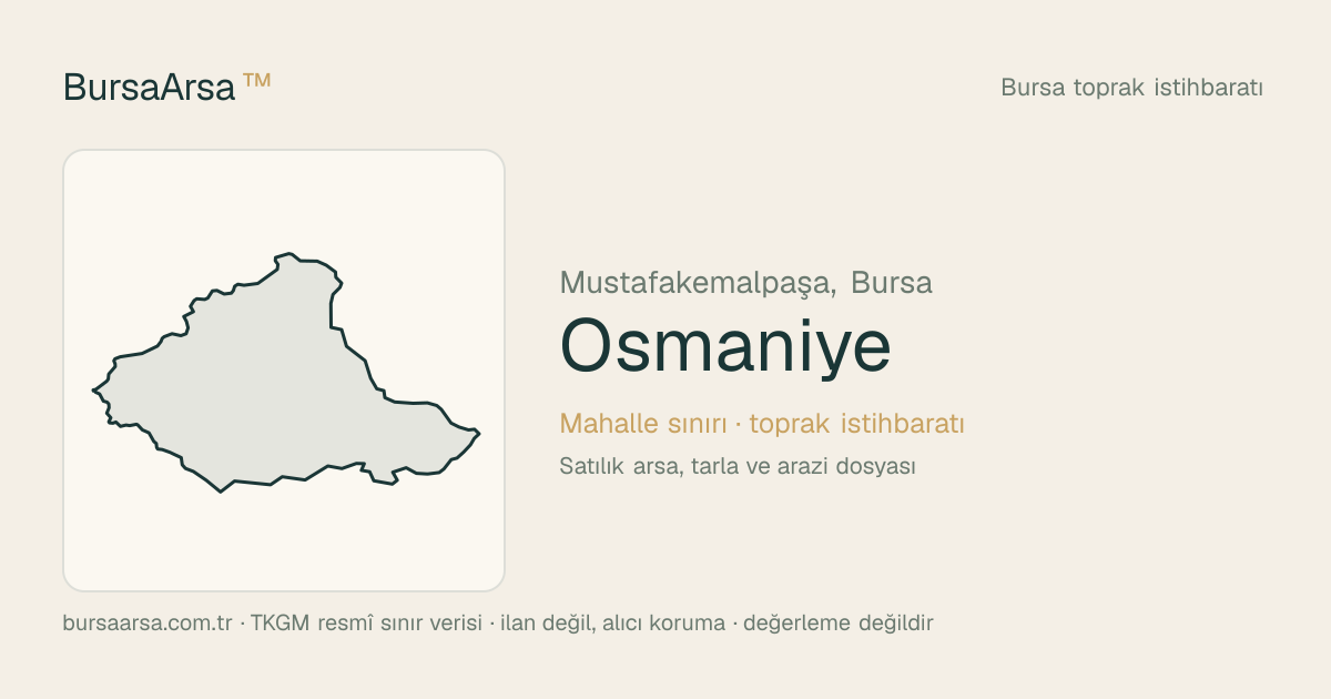 Osmaniye (Mustafakemalpaşa) mahalle sınırı, TKGM kadastro verisi