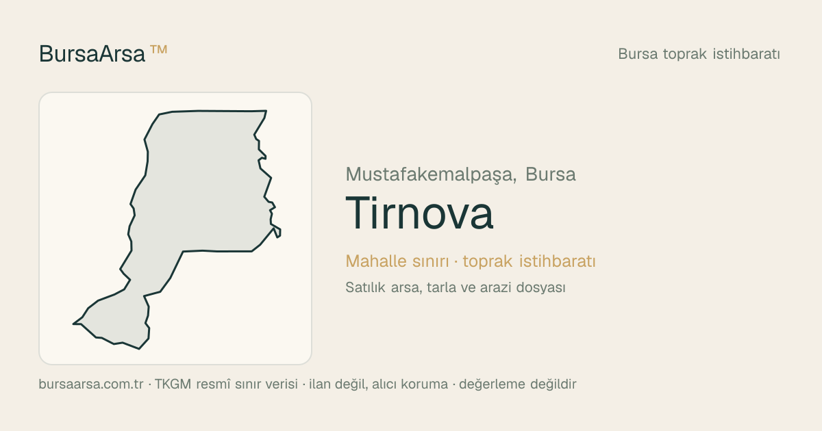 Tırnova (Mustafakemalpaşa) mahalle sınırı, TKGM kadastro verisi