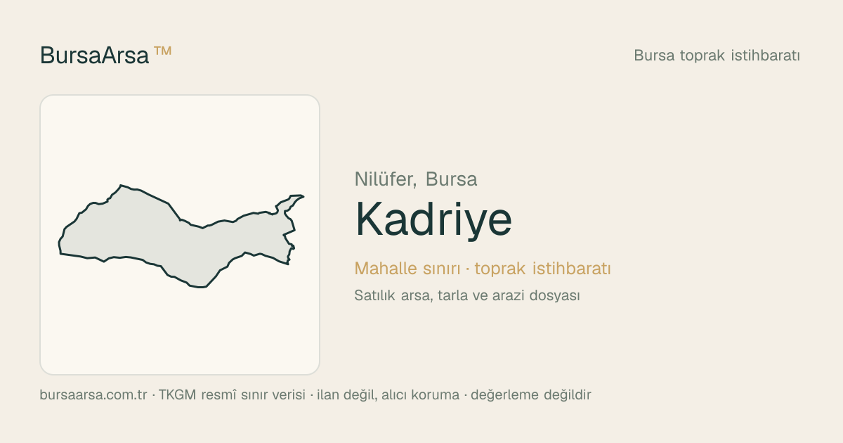 Kadriye (Nilüfer) mahalle sınırı, TKGM kadastro verisi