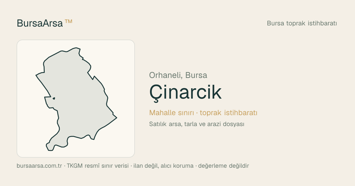 Çınarcık (Orhaneli) mahalle sınırı, TKGM kadastro verisi