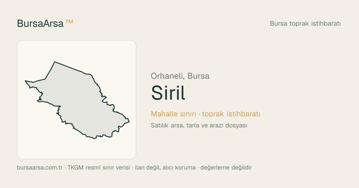 Sırıl (Orhaneli) mahalle sınırı, TKGM kadastro verisi
