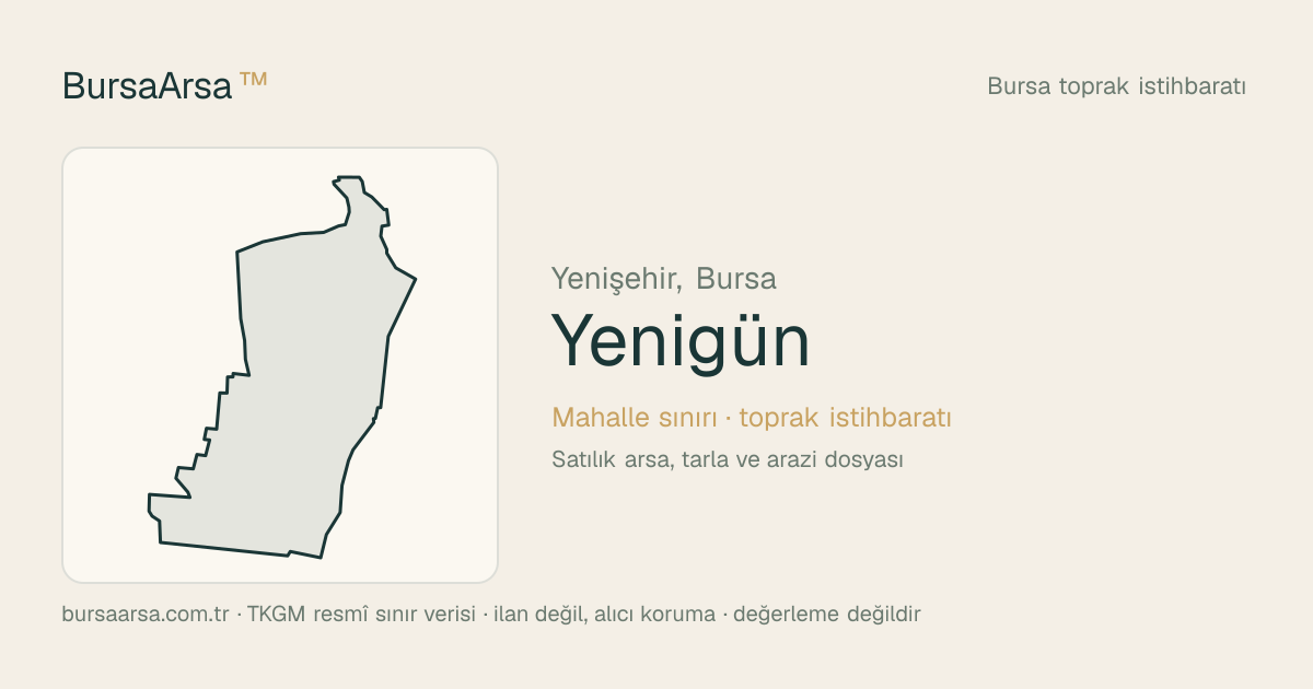 Yenigün (Yenişehir) mahalle sınırı, TKGM kadastro verisi